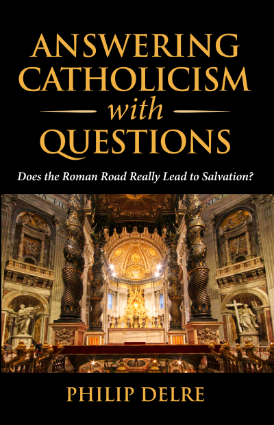 Answering Catholicism With Questions E-Book | Voice in the Wilderness ...