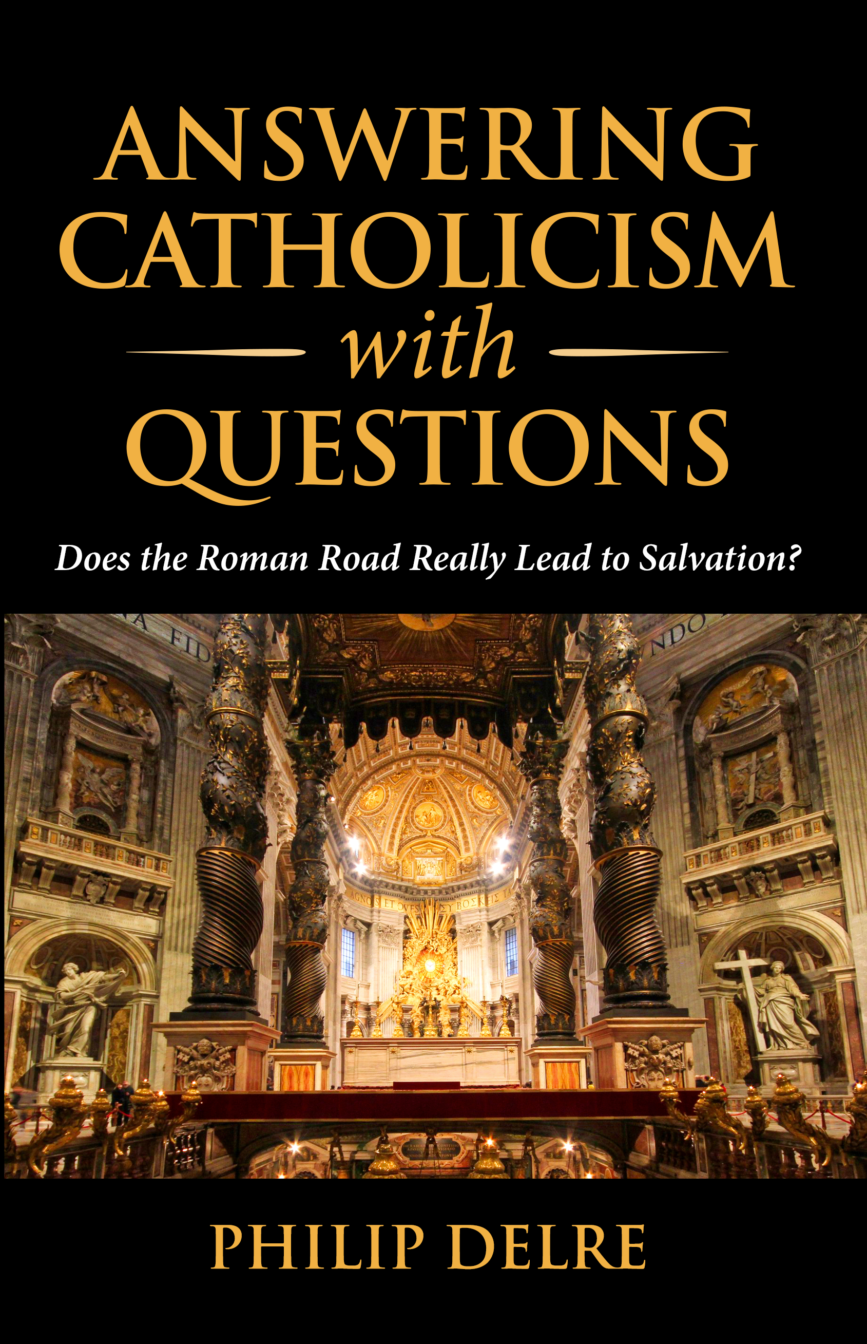 Answering Catholicism With Questions E-Book